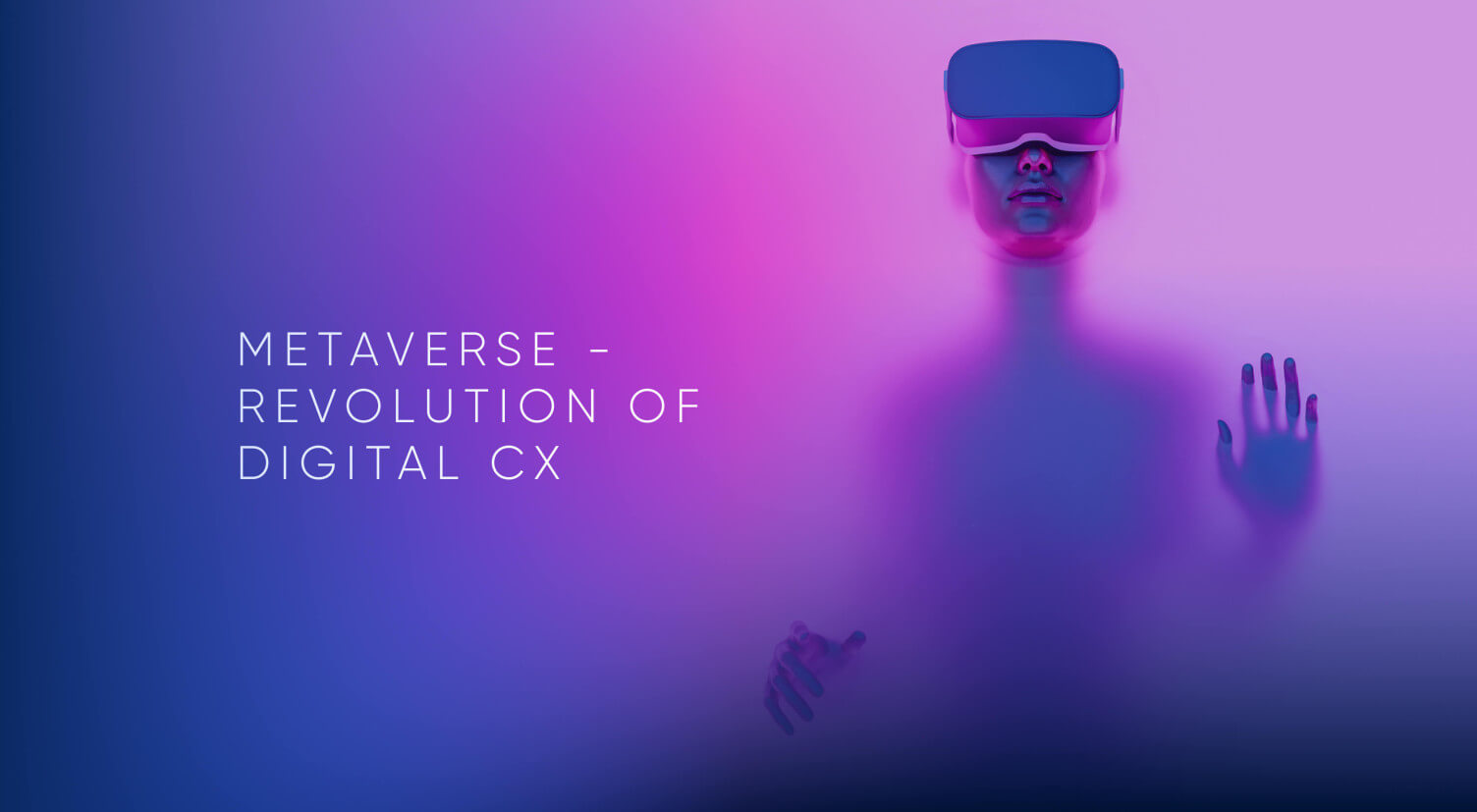 AR / VR Banking Will Revolutionize The Financial UX